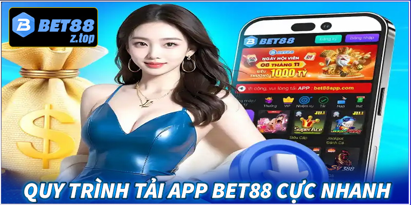 Hướng dẫn chi tiết các bước tải app bet88 dành cho người chơi mới tham gia 